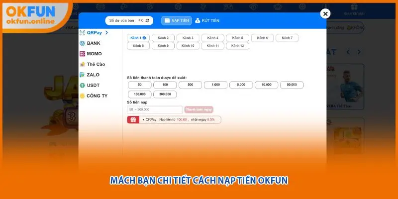 Mách bạn chi tiết cách nạp tiền OKFUN